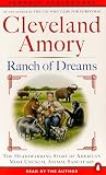 Ranch of Dreams: The Country's Most Unusual Sanctuary, Where Every Animal Has a Story