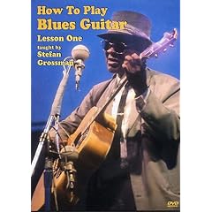 Stefan Grossman - How To Play Blues Guitar Lesson 1 [2006] [DVD] [NTSC]
