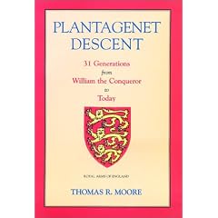 Plantagenet Descent: Thirty One Generations from William the Conqueror to Today