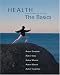 Health the Basics (Third Canadian Edition) by  ISBN 0131206877