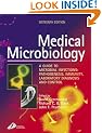 Medical Microbiology: A Guide to Microbial Infections: Pathogensis, Immunity, Laboratory Diagnosis and Control