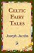 Celtic Fairy Tales (Paperback)