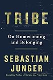 Tribe: On Homecoming and Belonging