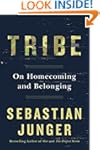 Tribe: On Homecoming and Belonging
