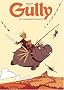 Gully, Tome 1 : Les vengeurs d'injures