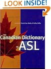 The Canadian Dictionary of ASL