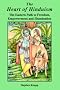 The Heart of Hinduism: The Eastern Path to Freedom, Empowerment and Illumination