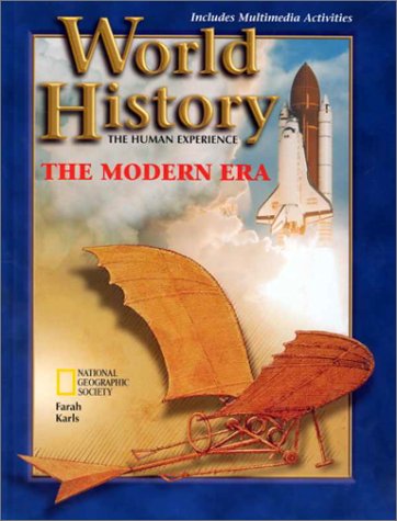 World History: The Human Experience : The Modern Era