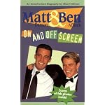Matt Damon and Ben Affleck: On and Off Screen book cover