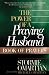 Book The Power of a Praying® Husband Book of Prayers (Power of a Praying)