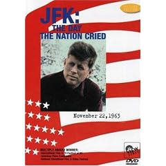 JFK: The Day the Nation Cried by 