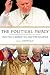 Book The Political Papacy: John Paul II, Benedictine XVI And Their Influence