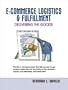 E-Commerce Logistics & Fulfillment: Delivering the Goods