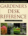 The Brooklyn Botanic Garden Gardener's Desk Reference