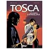 Tosca, tome 2 : Le Choix d'Angelina