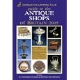 Guide to the Antique Shops of Britain by Carol Adams