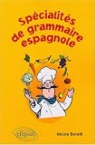 Revue Ellipses Marketing  / Spécialités de la grammaire espagnole