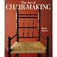 The Art of Chair-Making by  Kerry Pierce