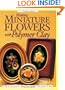 Making Miniature Flowers with Polymer Clay