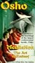 Osho: Meditation The Art of Ecstasy [VHS]
