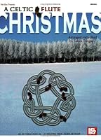 Mel Bay A Celtic Flute Christmas
