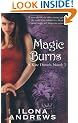 Magic Burns: A Kate Daniels Novel: 2: A Kate Daniels Novel, Book 2