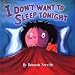 Books : I Don't Want to Sleep Tonight (Pop-Up Book)