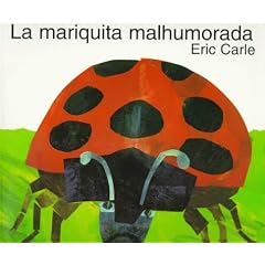 The Grouchy Ladybug (Spanish Edition): La Mariquita Malhumorada