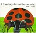 The Grouchy Ladybug (Spanish Edition): La Mariquita Malhumorada