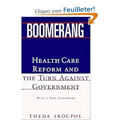 Boomerang: Health Care Reform and the Turn Against Government
