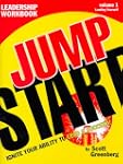 The Jump Start Leadership Workbook: I...
