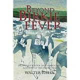 Beyond Birkie Fever ~ Walter Rhein