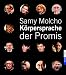 Körpersprache der Promis.