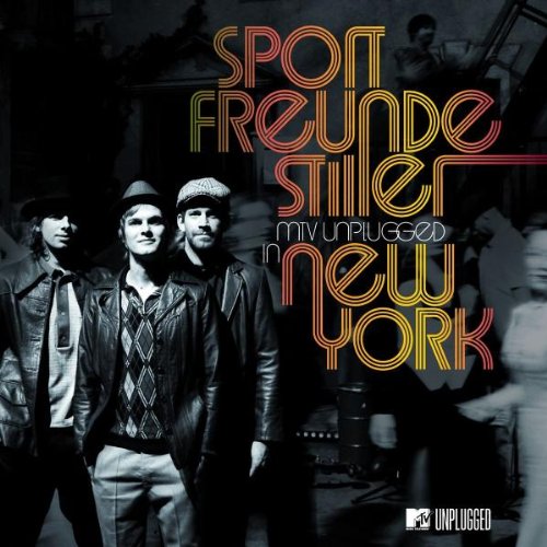 Sportfreunde Stiller - MTV Unplugged in New York - Zortam Music Sportfreunde Stiller - MTV Unplugged in New York - Zortam Music