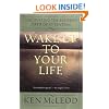 Wake Up To Your Life: Discovering the Buddhist Path of Attention