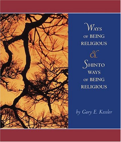 Ways of Being Religious with Shinto Ways of Being Religious and PowerWeb: World Religions under Shintoism in The Books Store