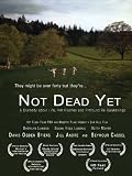Not Dead Yet