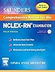 Saunders Comprehensive Review for the NCLEX-RN (R) Examination Full Color Reprint