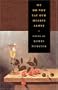 We Do Not Eat Our Hearts Alone (The Contemporary Poetry Series)