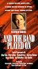 And the Band Played On (1993)