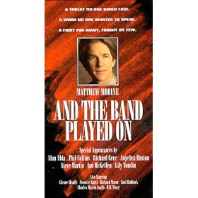 And the Band Played on