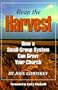 Reap the Harvest: How a Small-Group System Can Grow Your Church