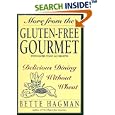 More from the Gluten-Free Gourmet: Delicious Dining Without Wheat