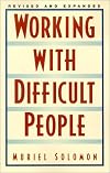 Working With Difficult People