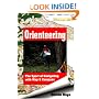 Orienteering: The Sport of Navigating with Map and Compass