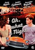 Oh, What A Night