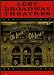 Lost Broadway Theatres