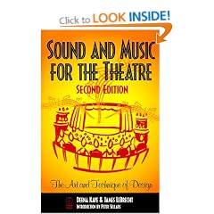 Sound and Music for the Theatre: The Art and Technique of Design