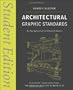 Architectural Graphic Standards: Student Edition