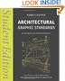 Architectural Graphic Standards: Student Edition (Ramsey/Sleeper Architectural Graphic Standards Series)
